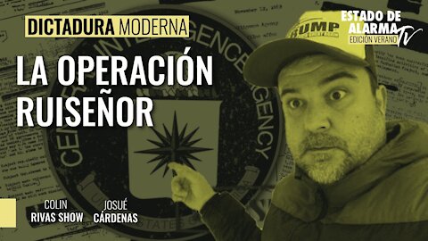 La Operación Ruiseñor; con Josué Cárdenas