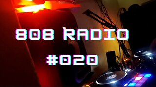 4 Decks with DJ808 Radio Part #020 - Now with Flashing Lights n Shit - Tracklist in Description🔥🔥🔥🛸