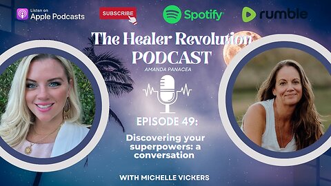 Episode 49. Discovering your superpowers: A Conversation with Michelle Vickers