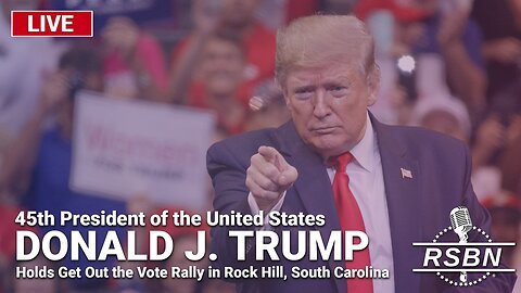 LIVE REPLAY: President Trump Holds a Get Out the Vote Rally in Rock Hill, S.C. - 2/23/24