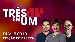 3 em 1 - 18/09/2019 - Câmara pode votar projeto de lei que reorganiza partidos políticos