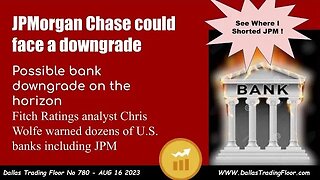 JPMorgan Chase could face a downgrade