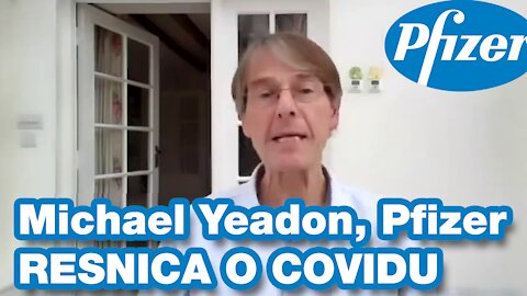 Dr. Michael Yeadon (Pfizer) - Covid: resničnost ali prevara?