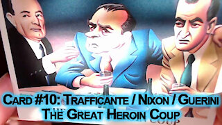 Drug Wars Trading Cards: Card #10: Trafficante / Nixon / Guerini, The Great Heroin Coup (Eclipse)