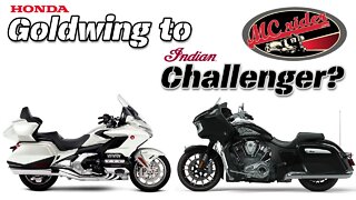 Why I sold my Honda Goldwing for the Indian Challenger