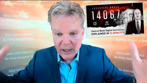 Bo Polny | What Is Executive Order 14067? Is December 13th 2022 the Day That Freedom Dies or Is Time for the Remnant Will Rise?