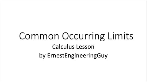 Common Occuring Limits (Calculus)