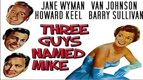 Three Guys Named Mike | Jane Wyman | Full Movie