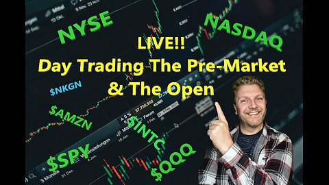 LIVE DAY TRADING | Trading Premarket and the Open | S&P 500, NASDAQ, NYSE |