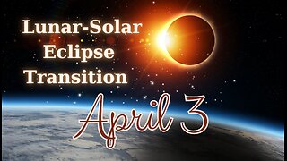 Lunar to Solar Eclipse Transition - April 3, 2024