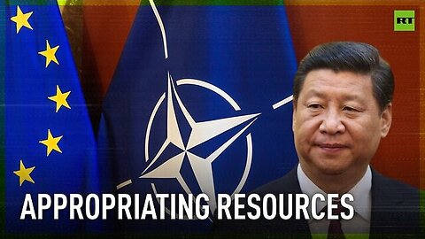 NATO COUNTRIES SEE CHINA’S INVESTMENTS IN EUROPE AS LIABILITY, DISCUSS WAYS TO RECLAIM PROJECTS