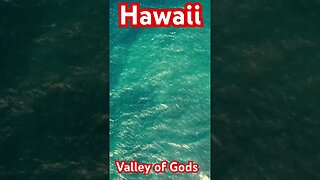 Valley of Gods Hawaii