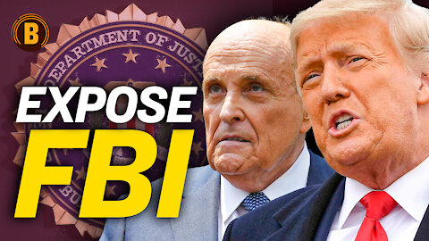 FBI Spy On Trump and Giuliani; CCP Account Make Fun of India Death