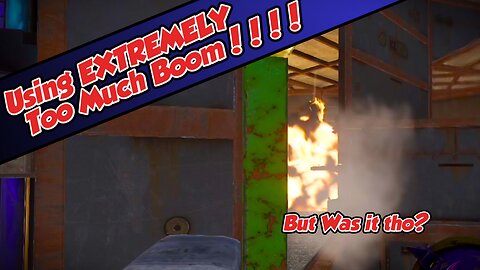 Using EXTREMELY Too Much Boom...... But Was It Tho? #rust #rustraid