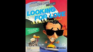 Leisure Suit Larry 2 - Looking For Love (In Several Wrong Places) (1988, PC) Full Playthrough