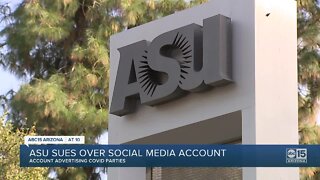ASU sues over social media account advertising "COVID Parties"