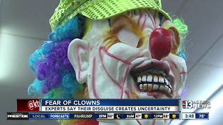 Fear of clowns is quite common