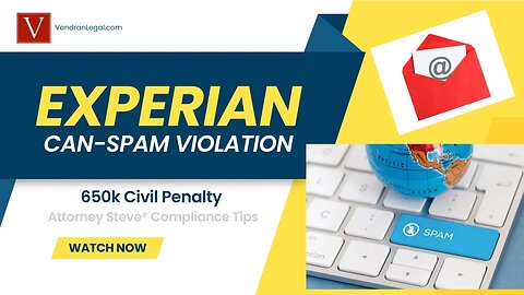 Breaking Legal News: Experian hit with 650k for CAN-SPAM email violation