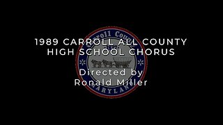 Maryland 1989 Carroll All County Chorus