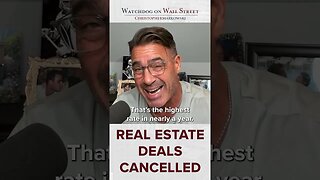 Real Estate Deals Cancelled