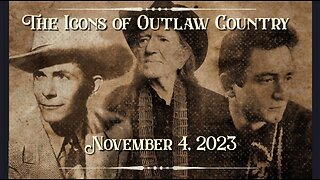 The Icons of Outlaw Country Show 034