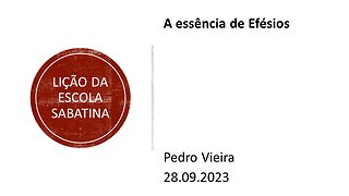 Lição da escola sabatina_A essência de Efésios. 28.09.2023