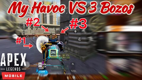 My havoc VS 3 Bozos😏