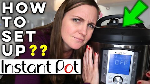 How to Instant Pot Start HERE | Instant Pot Duo Evo Plus 2021 | Quick Start Guide Instant Pot 101