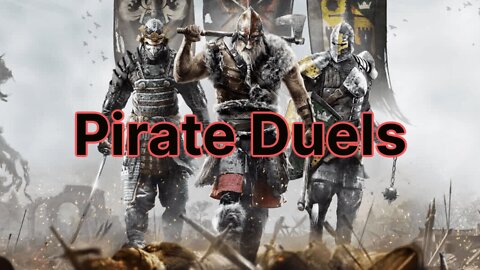 For Honor - Pirate Duels - Solo Gameplay