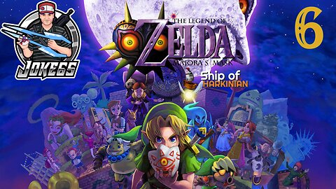 [LIVE] The Legend of Zelda: Majora's Mask | PC | 6 | Ikana Do That For You!