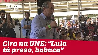 Ciro Gomes repete frase de irmão em evento: 'Lula está preso, babaca'