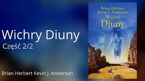 Wichry Diuny Część 2/2, Herosi Diuny (tom 2) - Kevin J. Anderson, Brian Patrick Herbert