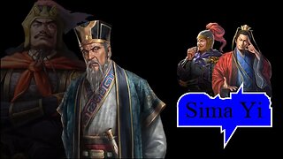 Who Is the Real Sima Yi (Part 4/5)