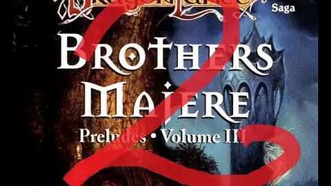 Dragonlance, Preludes, volume, 3, Brothers Majere part 2