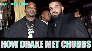 How Chubbs Met Drake