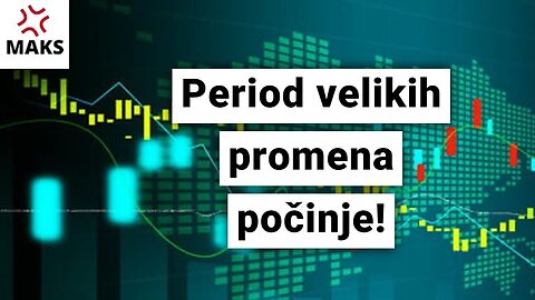 Pobesneli Maks-Period velikih promena počinje!