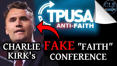 Charlie Kirk's FAKE "Faith" Conference | 7-31-24 | creationliberty.com