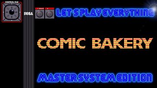 Let's Play Everything: Comic Bakery