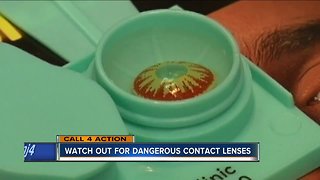 Watch out for dangerous contact lenses