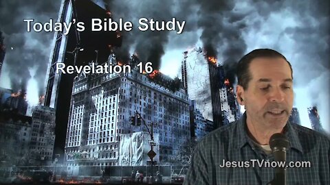 66 Revelation 16 - Pastor Ken Zenk - Bible Studies