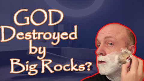 Can God Be Disproved by a Big Rock?