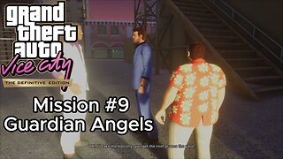 GTA Vice City Definitive Edition - Mission #9 - Guardian Angels [No Commentary]