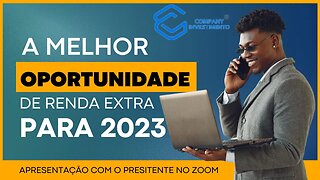 COMPANY INVESTIMENTO: A MELHOR OPORTUNIDADE PARA FAZER RENDA EXTRA EM 2023