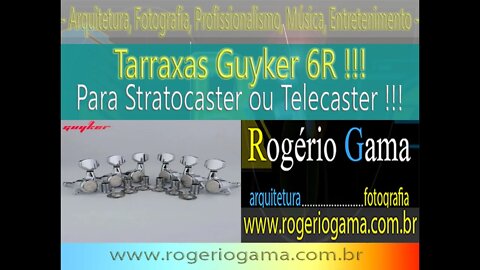 Tarraxas Guyker - 6R - Stratocaster - Rogerio Gama - Arquitetura e Fotografia #guyker #stratocaster