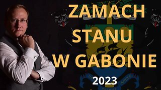 Zamach stanu w Gabonie (2023) | Odc. 740 - dr Leszek Sykulski
