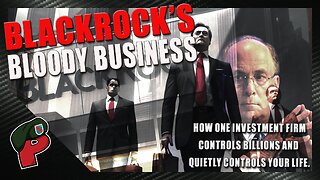 BlackRock's Bad Business | Live From The Lair
