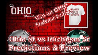 Predict the Ohio State vs Michigan State score and win a FREE OHIO Podcast t-shirt!!!!