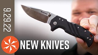 New Knives for the Week of September 29th, 2022 Just In at KnifeCenter.com