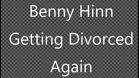 Benny Hinn's wife files for divorce again 7.26.2024