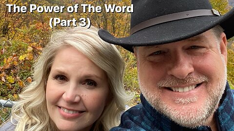 The Power of The Word (Part 3)